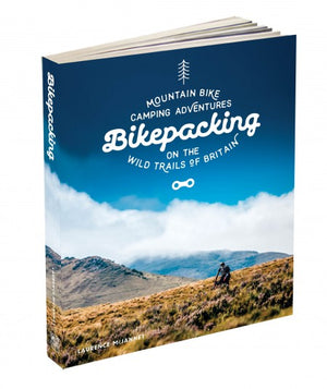 Bikepacking: Mountain Bike Camping Adventures on the Wild Trails of Britain Cycling Book - Pedal Pedlar - Classic & Vintage Cycling